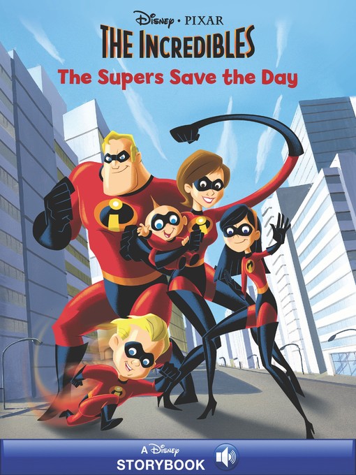 Disney Books创作的The Supers Save the Day作品的详细信息 - 可供借阅